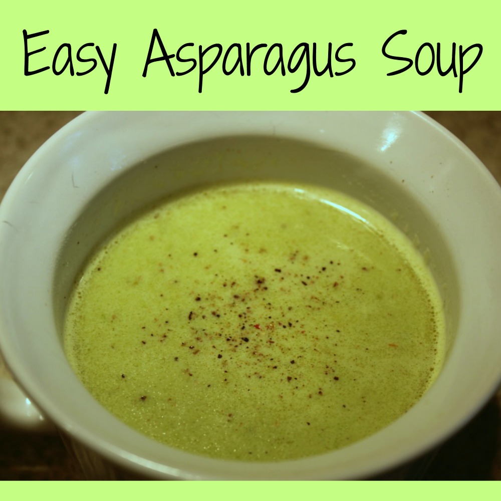 Easy Asparagus Soup A Nation of Moms