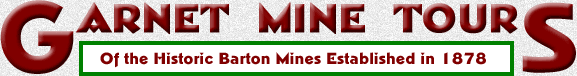 Barton Garnet Mine Tours