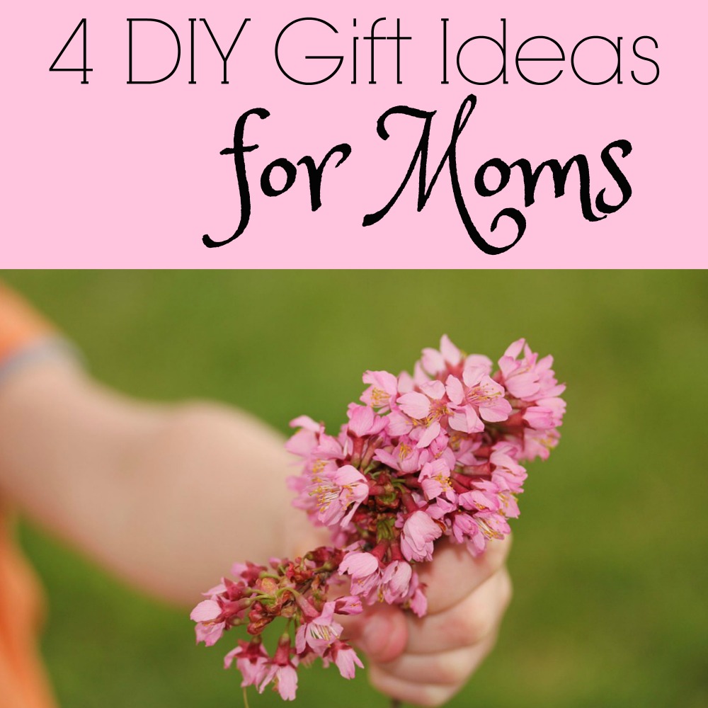 DIY gift ideas for moms