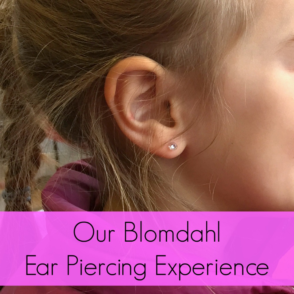 Our Blomdahl Ear Piercing Experience