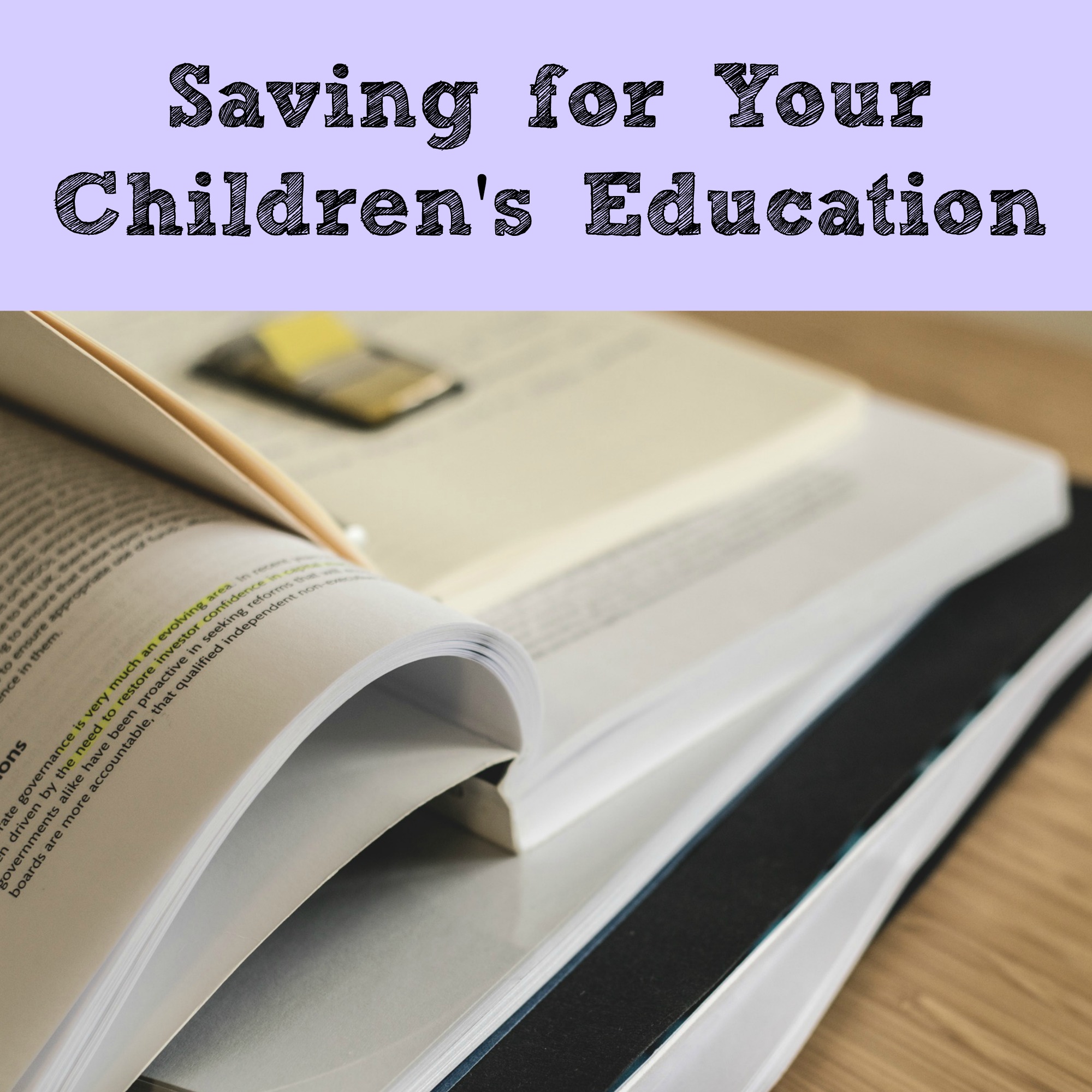 Saving for your Children's Education
