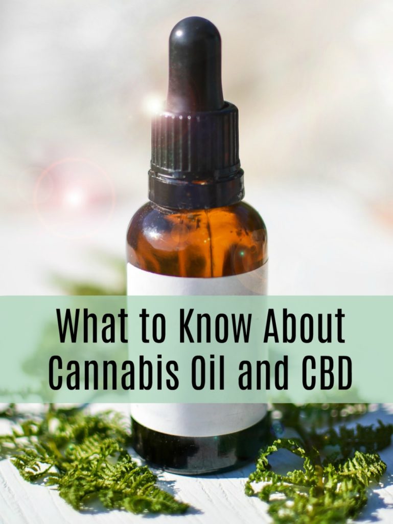 What to Know About Cannabis Oil and CBD