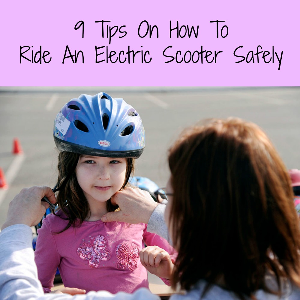 9 Tips On How To Ride An Electric Scooter Safely
