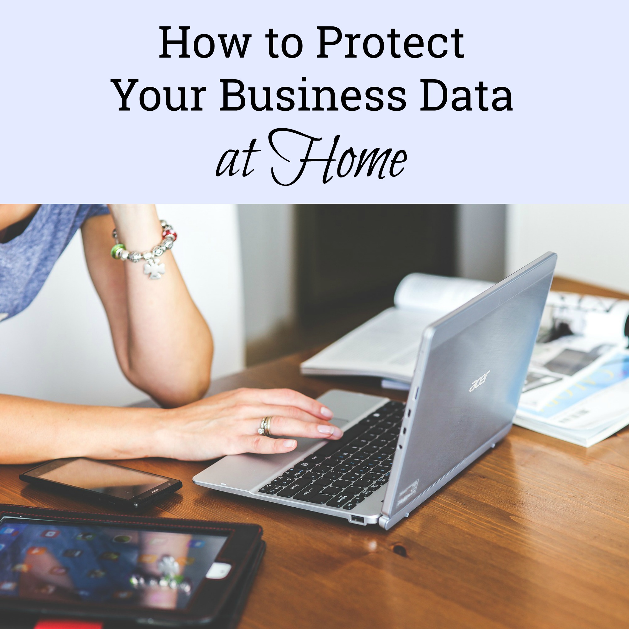 How to Protect Your Business Data