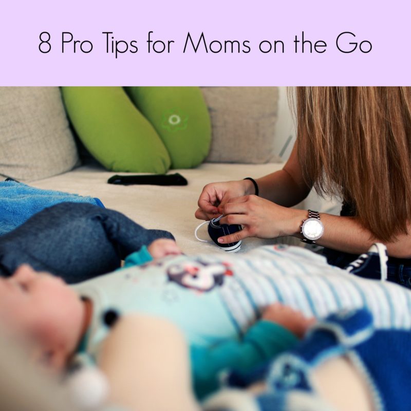 8 Pro Tips for Moms on the Go