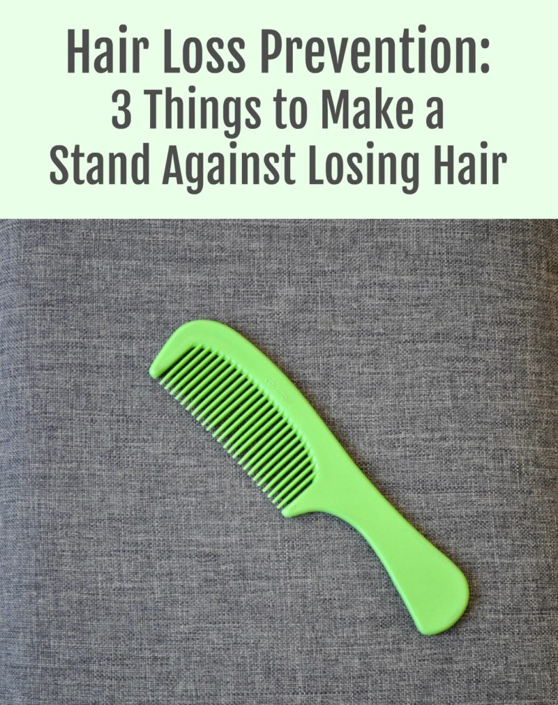 Hair Loss Prevention: 3 Things to Make a Stand Against Losing Hair