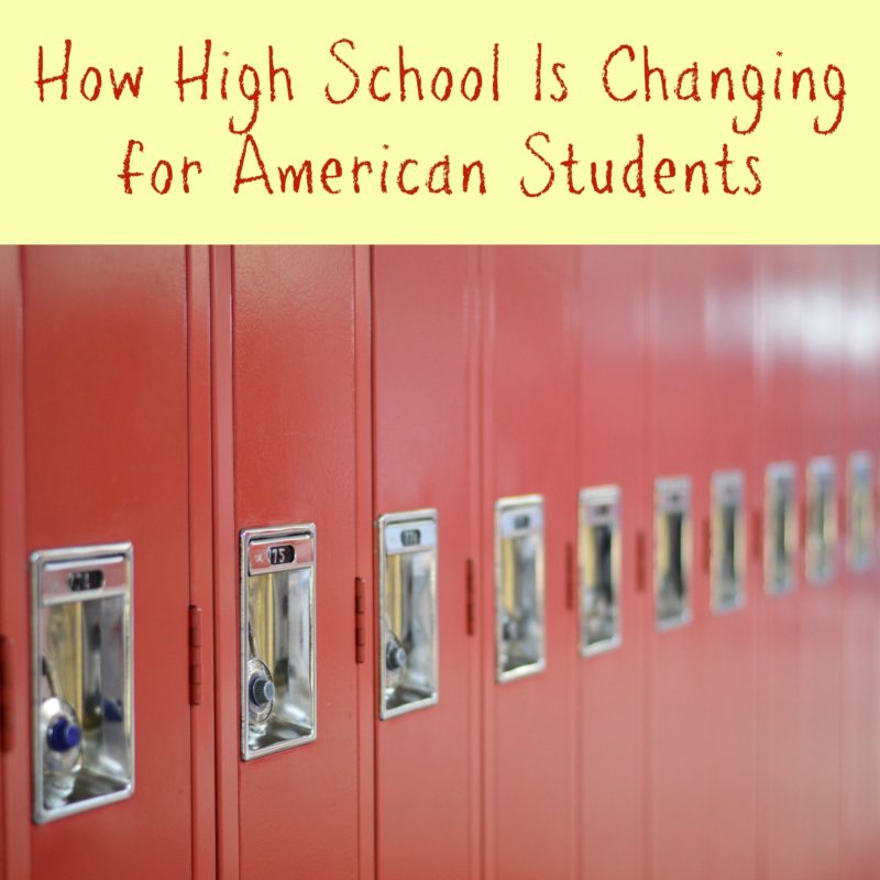 How High School Is Changing for American Students