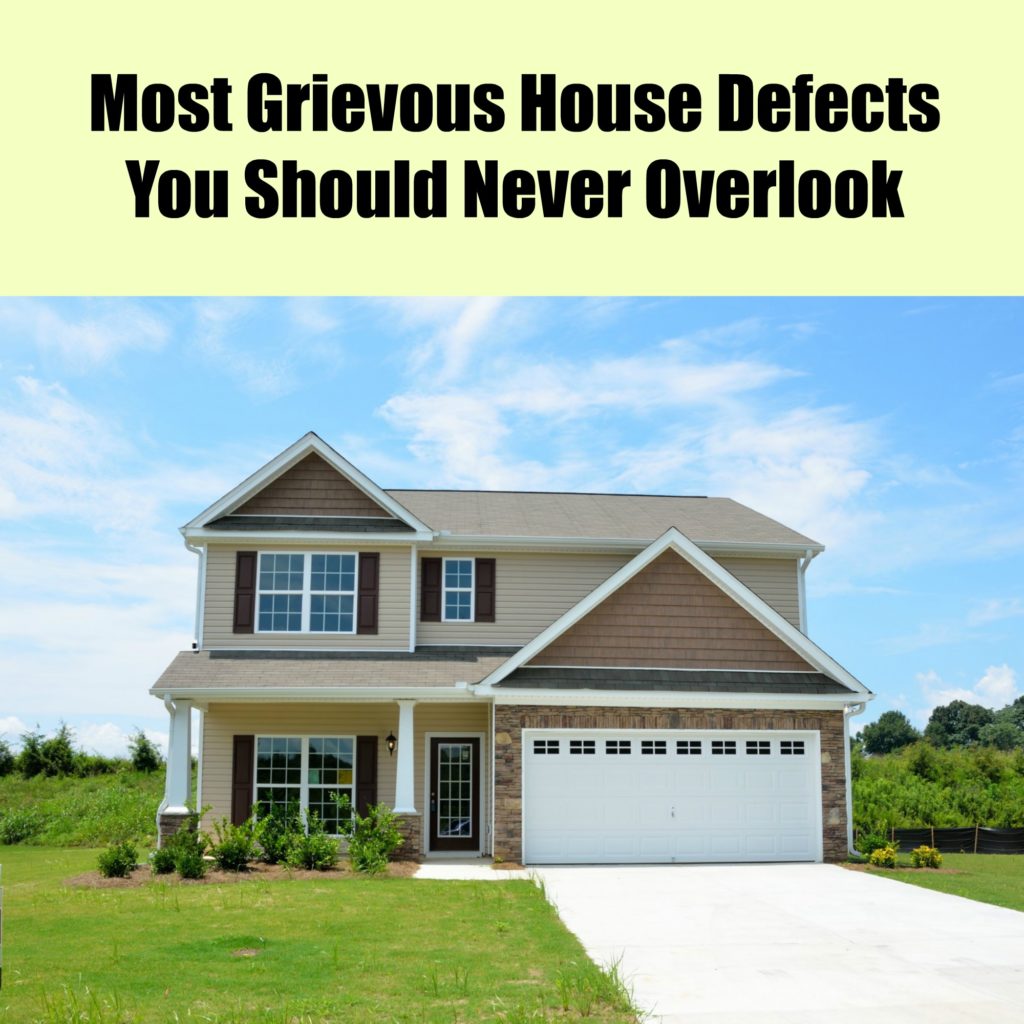 House Defects You Should Never Overlook