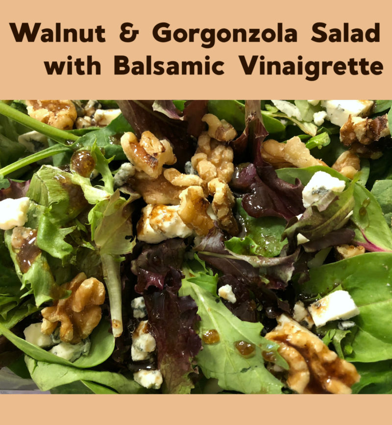 Walnut & Gorgonzola Salad with Balsamic Vinaigrette