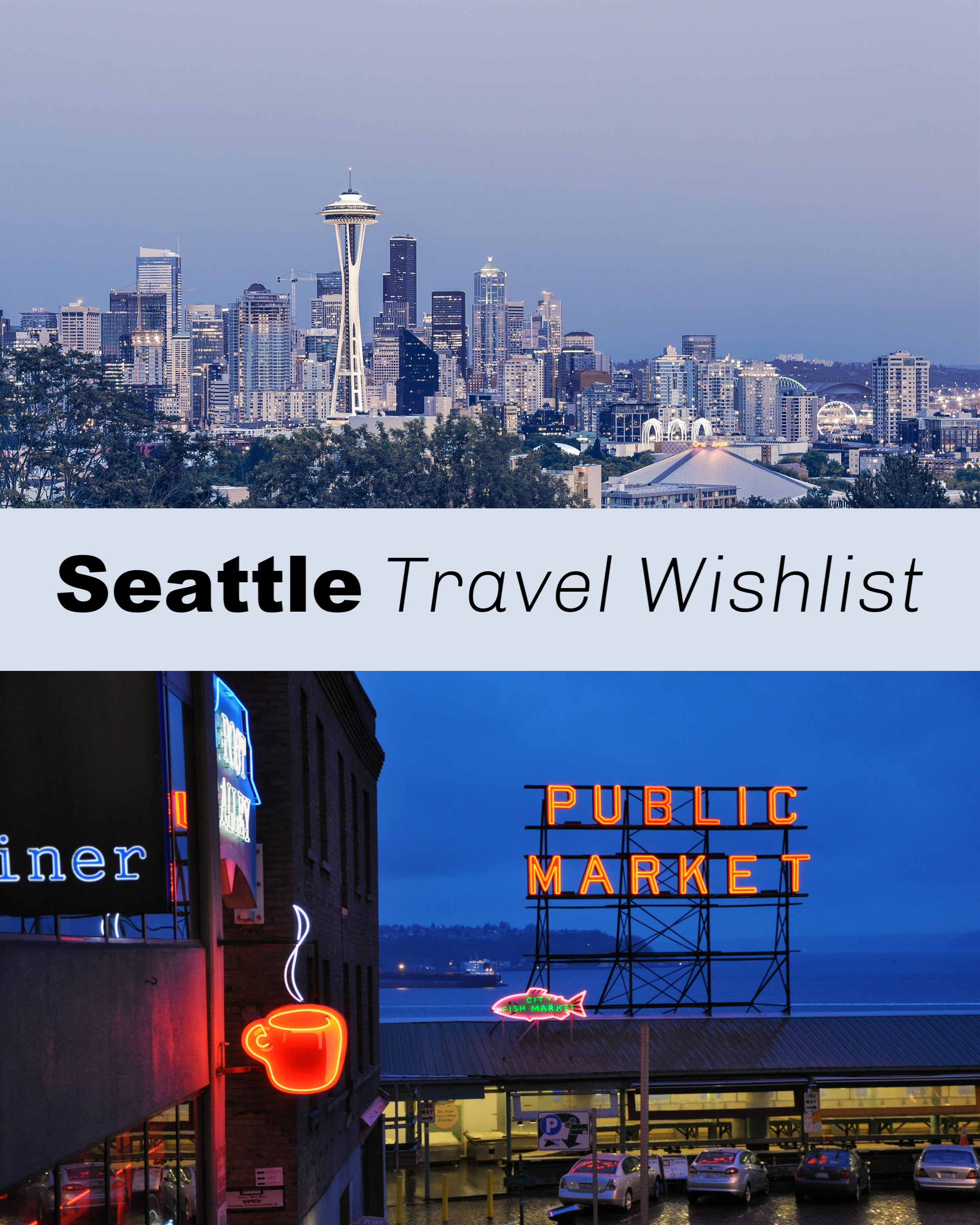 Seattle Travel